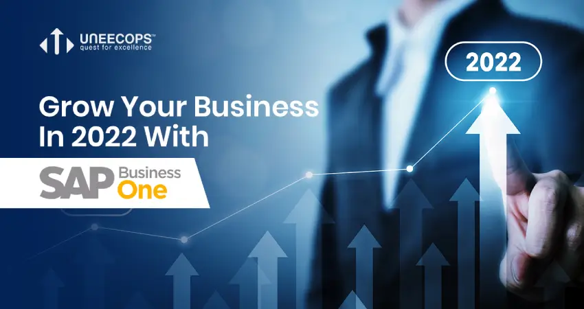 Grow Your Business In 2022 With SAP Business One
