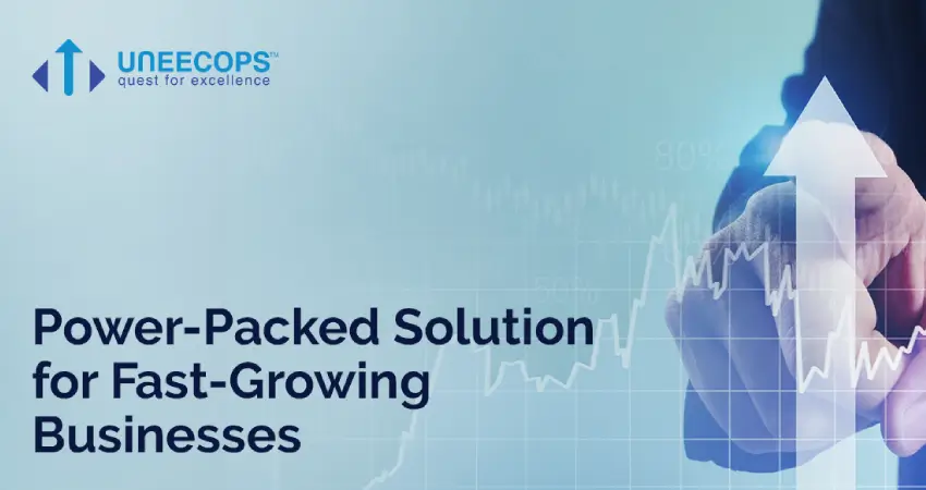 Intelligent, Innovative and Integrated: Uneecops Power Packed Solution for Fast-Growing Businesses