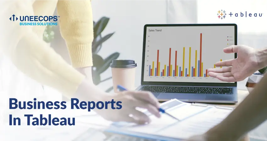 Business Reports in Tableau