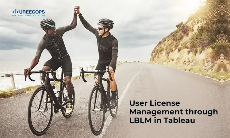 Driving User License Management through Login Based License Management (LBLM) in Tableau