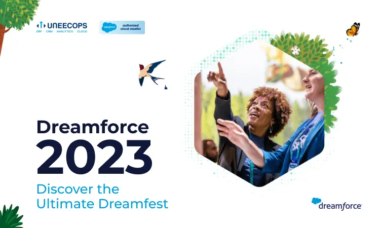 Dreamforce 2023: Discover the Ultimate Dreamfest