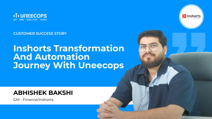 Inshorts Goes Live with SAP ERP x Uneecops I A Customer Success Story