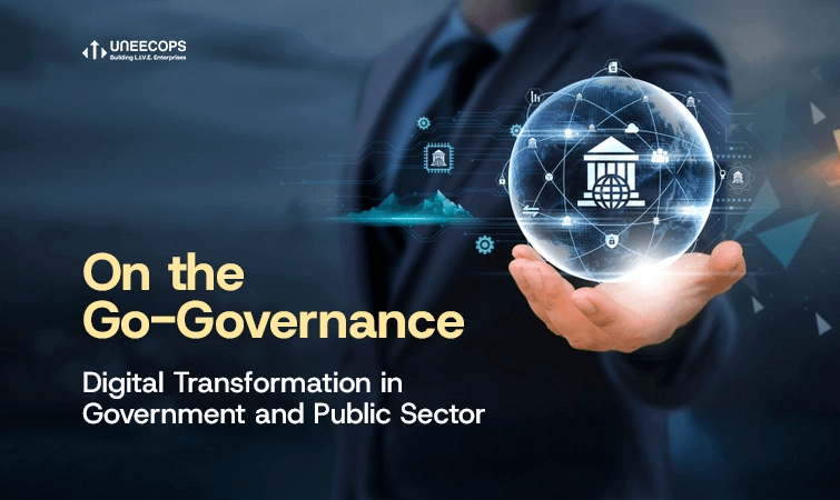 On the Go-Governance: Digital Transformation in Government and Public Sector