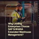 SAP S/4HANA Extended Warehouse Management